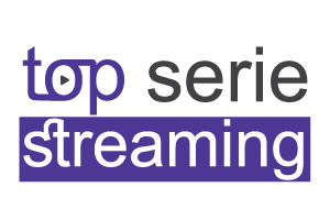 Serie Streaming et Film streaming sur Topseriestreaming.club