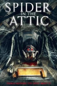 Série Spider in the Attic en streaming