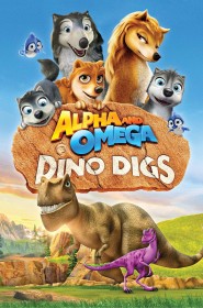 Film Alpha et Oméga 6 : À la recherche des dinos En Streaming