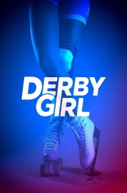 Série Derby Girl en streaming