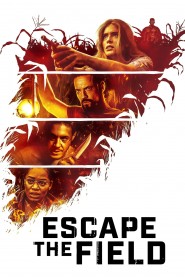 Série Escape the Field en streaming