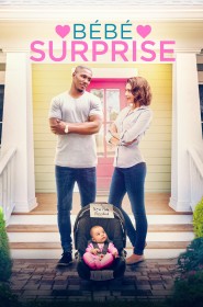 Série Bébé surprise en streaming