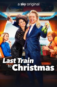 Série Last Train to Christmas en streaming