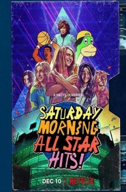 Série Saturday Morning All Star Hits! en streaming