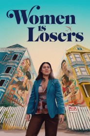 Série Women is Losers en streaming