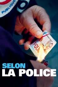 Série Selon la police en streaming