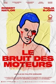 Série Le bruit des moteurs en streaming