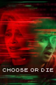 Série Choose or Die en streaming