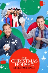 Série The Christmas House 2: Deck Those Halls en streaming