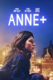 Série Anne+ : Le film en streaming