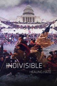 Indivisible: Healing Hate streaming | Top Serie Streaming