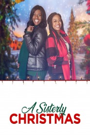 Série A Sisterly Christmas en streaming