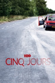 Série Cinq jours en streaming