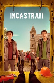 Série Incastrati en streaming