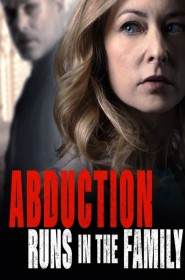 Série Abduction Runs in the Family en streaming