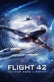 Série Flight 42 : Retour vers l'enfer en streaming