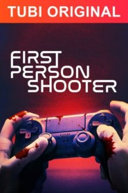 Série First Person Shooter en streaming