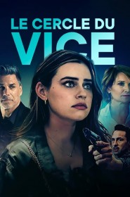 Série Le cercle du vice en streaming