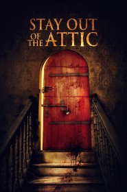 Série Stay Out of the Attic en streaming