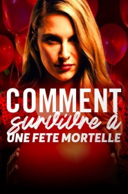 Série Comment survivre à une fête mortelle... en streaming