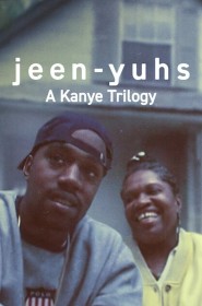 Série jeen-yuhs : La trilogie Kanye West en streaming