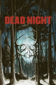 Série Dead Night en streaming