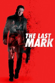 Série The Last Mark en streaming