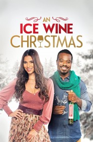 Série An Ice Wine Christmas en streaming