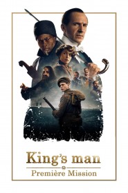 The King&rsquo;s Man - Premi&egrave;re Mission streaming | Top Serie Streaming