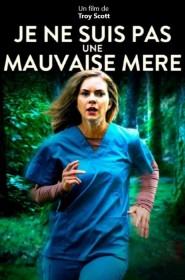 Série Je ne suis pas une mauvaise mère ! en streaming