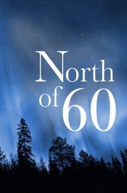 Série North of 60 en streaming