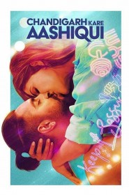 Série Chandigarh Kare Aashiqui en streaming