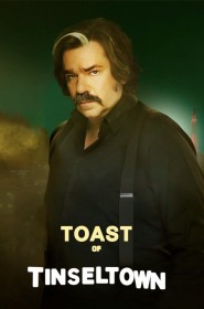 Série Toast of Tinseltown en streaming