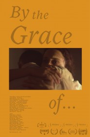 Série By the Grace of... en streaming