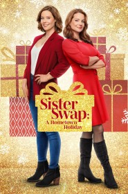 Série Sister Swap: A Hometown Holiday en streaming